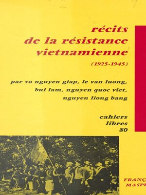 cover image of Récits de la résistance vietnamienne, 1925-1945